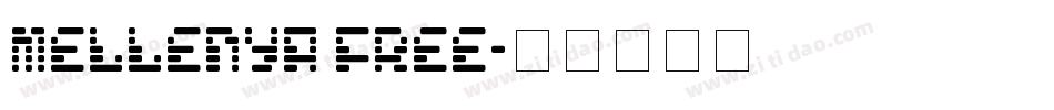 Mellenya FREE字体转换